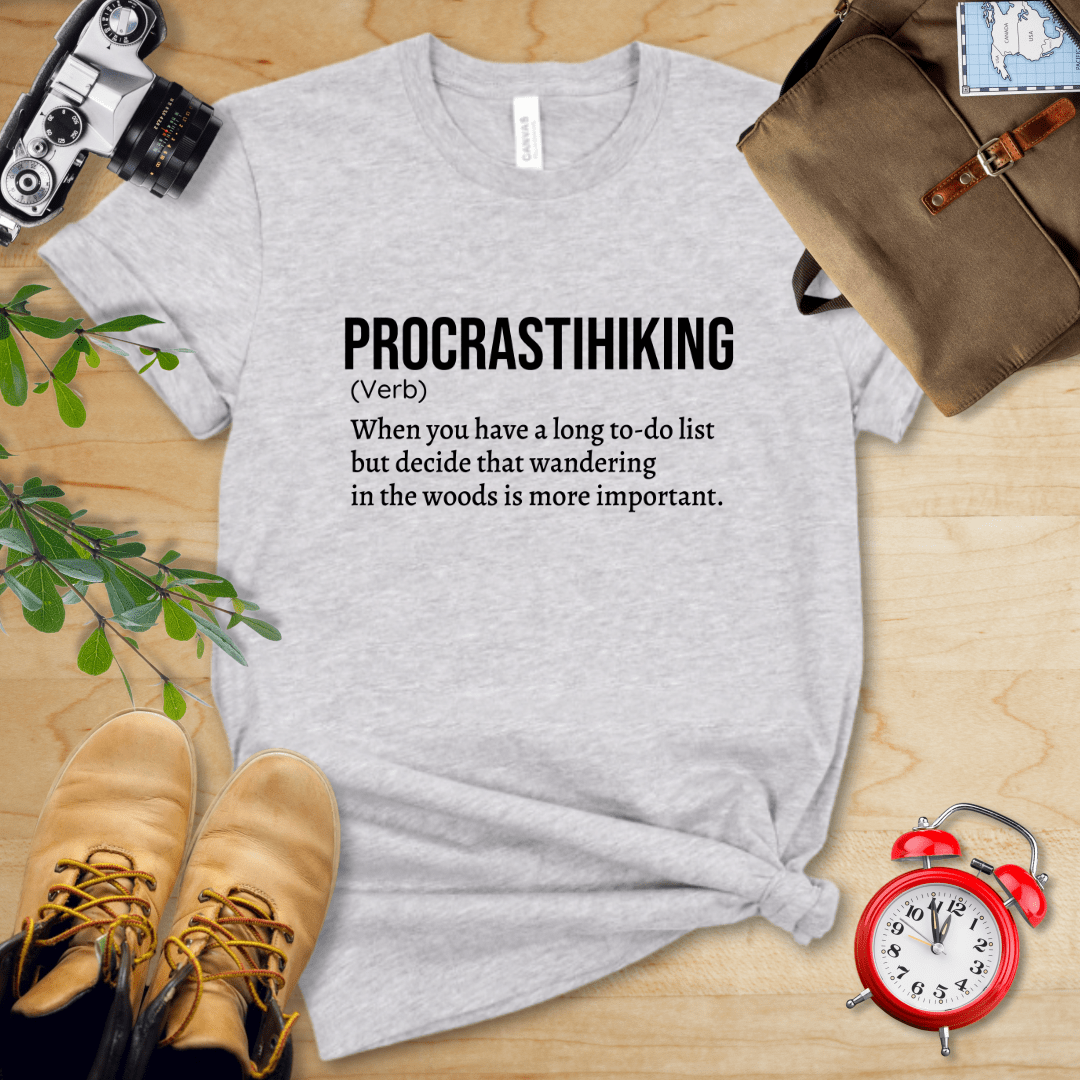 Procrastihiking Definition Shirt