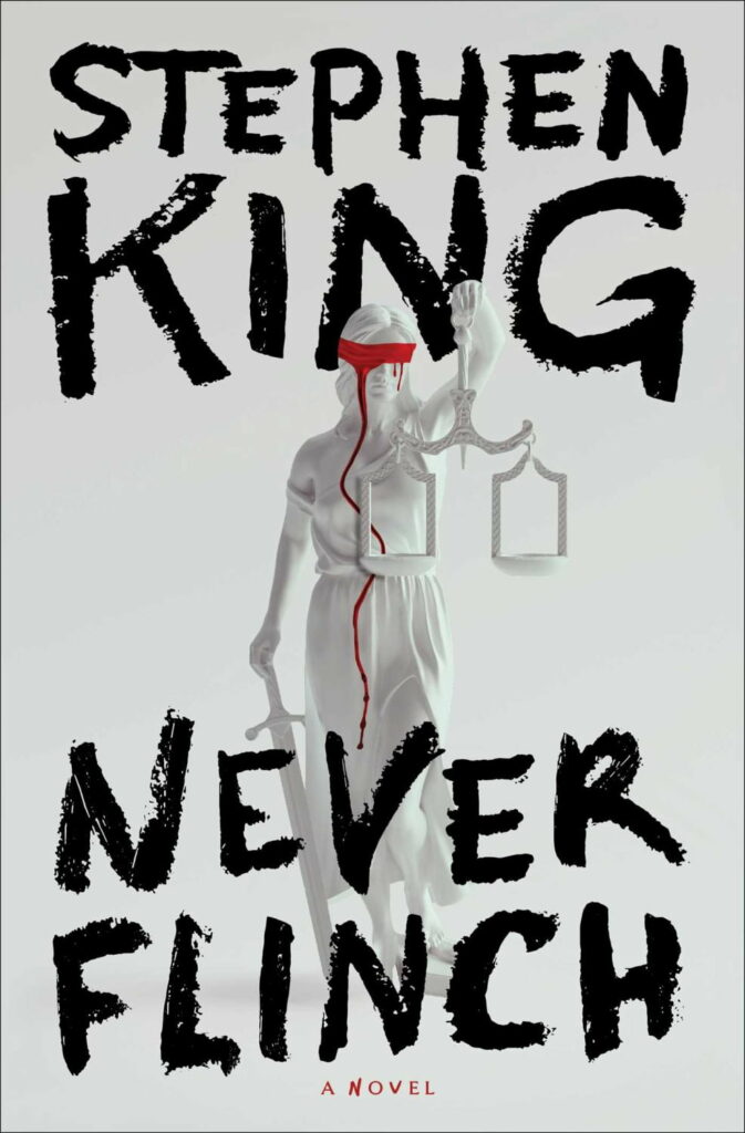 Bazeror Stephen King: Never Flinch: A Novel (Hardcover)