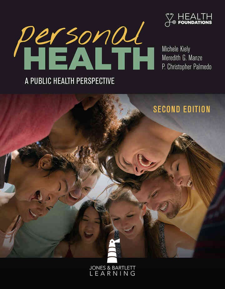 Personal Health: A Public Health Perspective, 2nd Edition