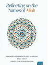 Reflecting on the Names of Allah, (Paperback)